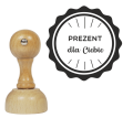 Stempel z napisem "Prezent dla Ciebie" - SweetPrint.pl