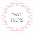 naklejki personalizowane z własnym tekstem - SweetPrint.pl