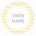 naklejki personalizowane z własnym tekstem - SweetPrint.pl