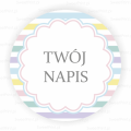 naklejki personalizowane z własnym tekstem - SweetPrint.pl