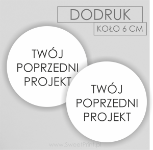 DODRUK --> Okrągłe naklejki  6 cm, biały papier
